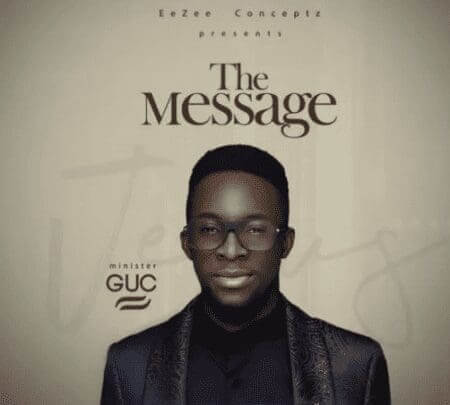 Minister GUC - The Message Album cover Art