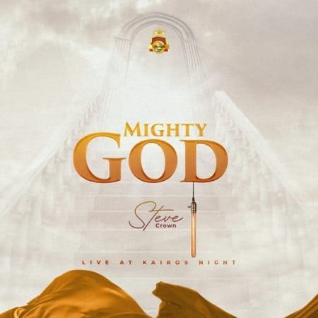 Mighty-God-Remix-By-Steve-Crown