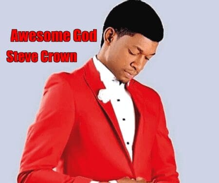 Steve Crown - Awesome God
