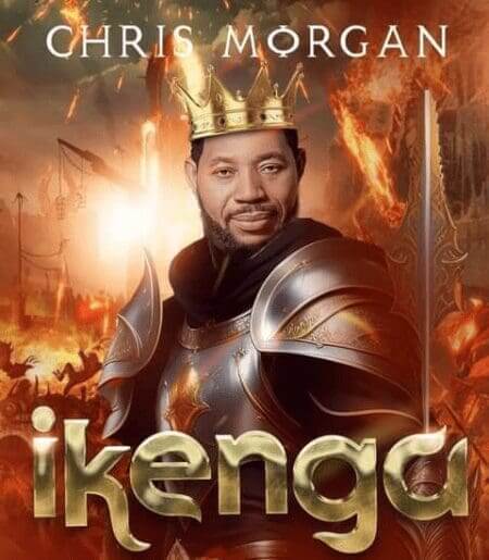 Chris Morgan Ikenga mp3 download