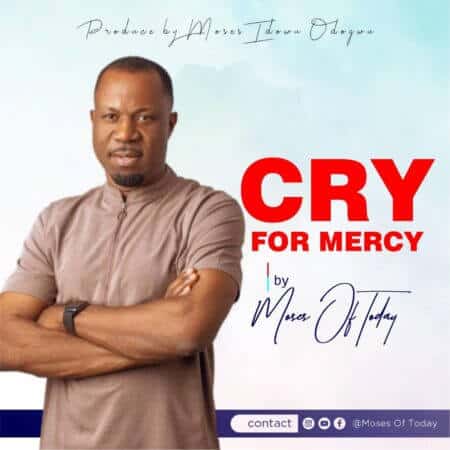 cry-for-mercy-moses-of-today