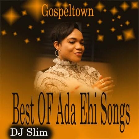 Best-Of-Ada-Ehi-Songs mp3