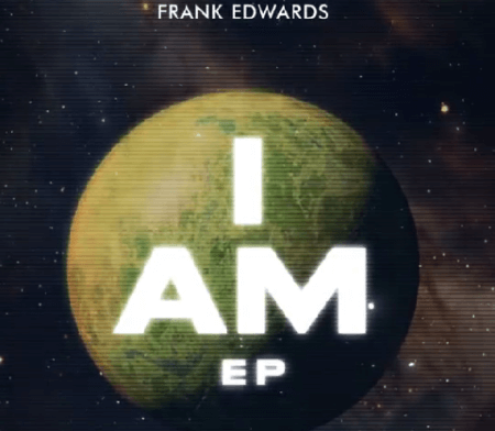 Frank_Edwards_-_-_I_Am mp3 download